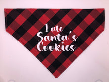 Load image into Gallery viewer, Koa's Ruff Life, "I ate Santa's cookies" bandana